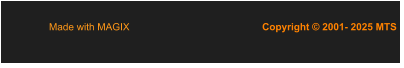 Copyright © 2001- 2025 MTS   Made with MAGIX